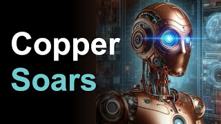 AI Needs Copper, and There's a Shortage.