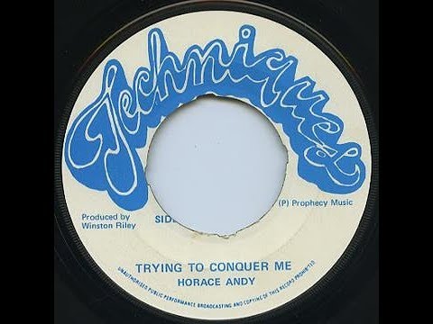 Horace Andy - Trying To Conquer Me