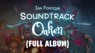 Oaken Game Soundtrack by Ian Fontova (Full Album)