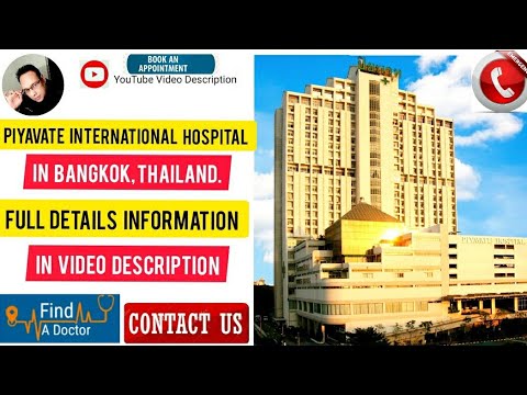 piyavate-international-private-hospital-in-bangkok,thailand.