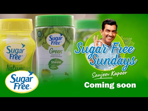 Sugar Free Sundays | New Season | Streaming from 19th May | Stay Tuned | Sanjeev Kapoor Khazana - SANJEEVKAPOORKHAZANA