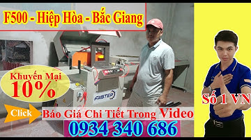 FASTER F500 - Máy cắt nhôm 1 đầu chuyển góc xoay mâm tại Bắc Giang