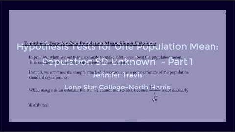 9.3: Hypothesis Tests for One Population Mean: Population SD Unknown - Part 1-  19161009 JT