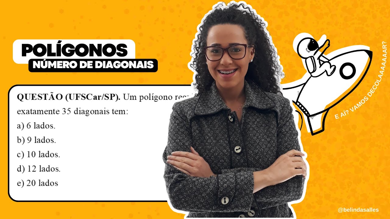 (UFSCar/SP). Um polígono regular com exatamente 35 diagonais tem - YouTube