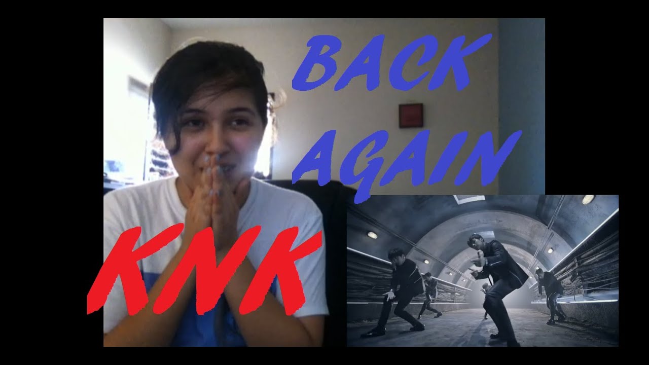 크나큰 (KNK) - Back Again Reaction