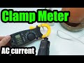 How to measure AC Current Draw with a Clamp Multimeter