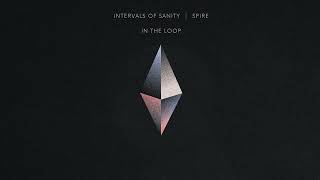 Intervals of Sanity - In the loop