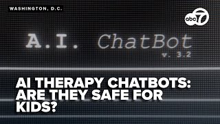 Child psychiatrist describes AI therapy chatbots as 'truly psychotic'