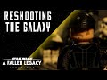 Reshooting the Galaxy - Star Wars A Fallen Legacy