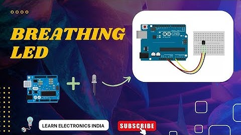 Breathing LED || Control Brightness of LED || Arduino Projects
