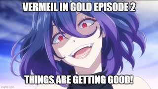 CapCut_vermeil in gold anime episode 2