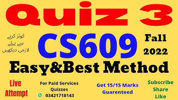 cs609 quiz no 3 solution fall 2022 cs609 quiz no 3 2022 cs609 quiz 3 solution 2022 quiz no 3 15/15
