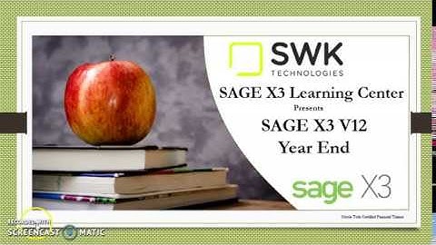 Sage X3 Learning Center: V12 Year End Process