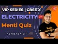 Electricity L6 | Doubt and Menti Quiz | Class 10 Physics | Science Chapter 12 NCERT | Vedantu
