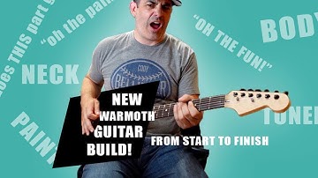 New Warmoth Guitar Build!  I