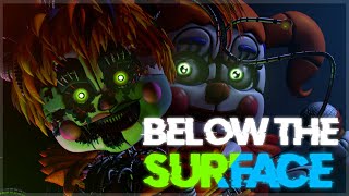 [SFM/FNAF] ► Below The Surface Remix (By Fandroid/Nenorama/DHeusta)