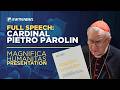 Cardinal Pietro Parolin Full Speech at Magnifica Humanitas Vatican Launch | EWTN News