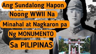 ANG SUNDALONG HAPON NA MINAHAL NG MGA PINOY NOONG WWII.. BAKIT??