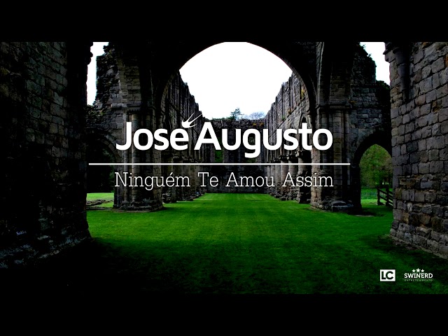 josé augusto - ninguém vai te amar como eu te