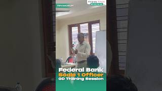 Federal Bank Scale 1 Officer GD Training Session - Review | Trivandrum Race | Veranda Race