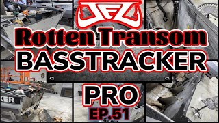 Basstracker Pro 17 Aluminum with Rotten Transom…..JFL boat build gets it right with COOSA !