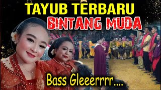 TAYUB TERBARU BINTANG MUDA BASS GLERRR || RPRO