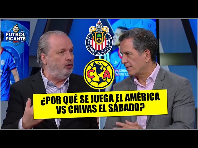 En Picante NO PUEDEN CREER que el AMÉRICA vs CHIVAS se dispute el sábado | Futbol Picante