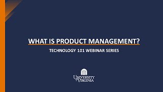 Product Management: Technology 101 Webinar