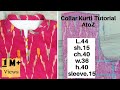 Collar Neck Kurti Cutting and Stitching with Detailing| Useful tips|Full Tutorial| Subtitles