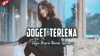 LAGU JOGET - TERLENA _ Lagu Acara Remix Terbaru 2023 ( Arjhun Kantiper )