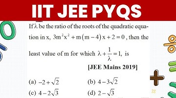 JEE Mains 2019 Quadratic Equation PYQs Relation between Roots and coefficients