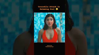 ⚡Crocodile Attack In Swimming Pool😧#trendingreels#ytshorts#viralvideos