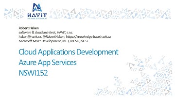 Vývoj cloudových aplikací - 03 WebJobs, Azure SQL [Robert Haken, MFF UK NSWI152, LS 2025]