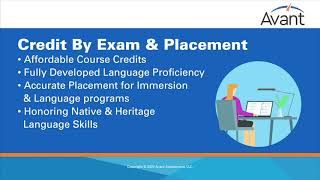Using Avant's Language Proficiency Assessments for Credit By Exam and College Placement