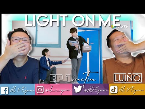 LIGHT ON ME EP 1 REACTION - YouTube