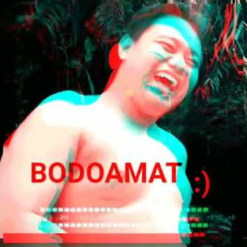Story wa 10 detik #BODOAMAT (tonton sampe akhir)