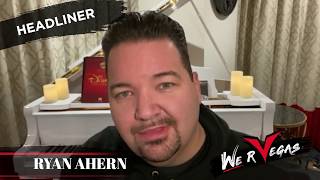 Ryan Ahern WeRVegas