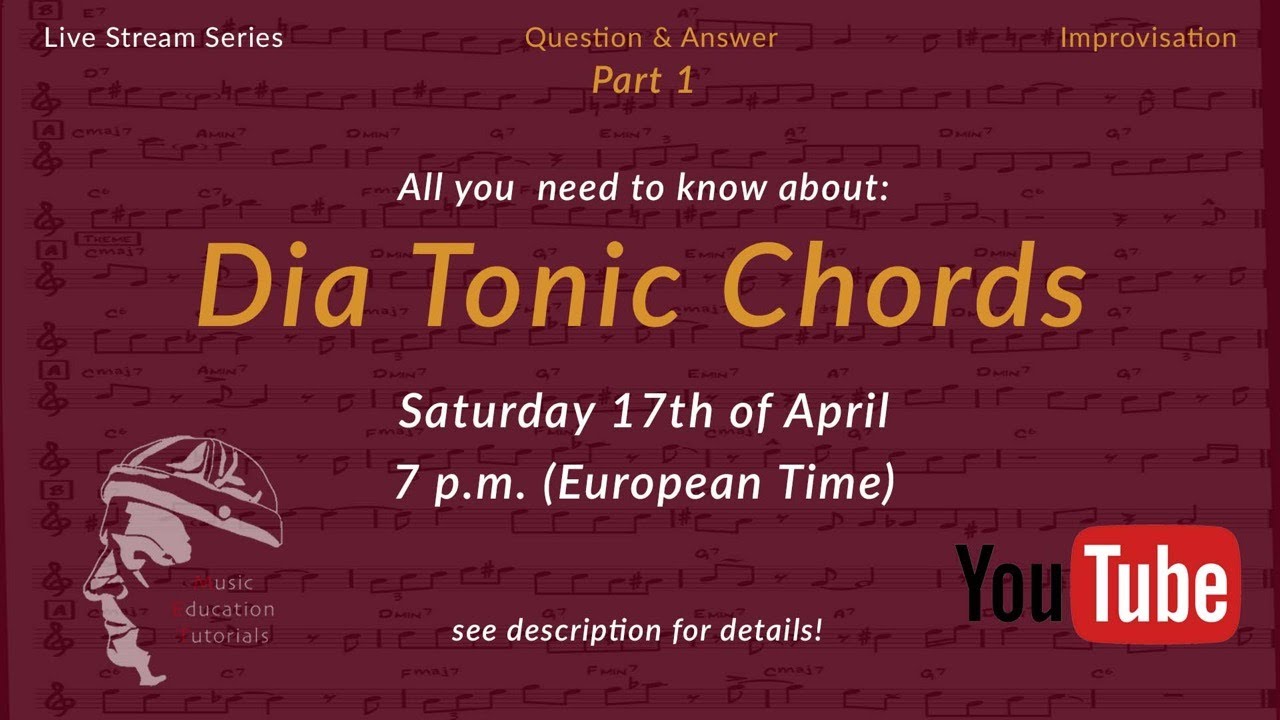 Improvisation-Workshop (Question & Answer) Part 1:  All you need to know about diatonic chords