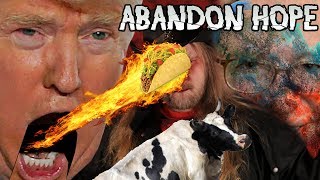 CHOCOLATE MILK COWS - VIOLENT LIBS - HOMUSEXOO MONTH - TJ QUIZ FAIL - ABANDON HOPE