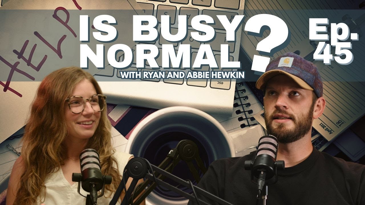 TNP Episode 45 - When Did Becoming Busy Become The Normal? - YouTube