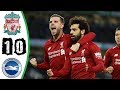 ملخص مباراة ليفربول و برايتون 1-0 صلاح ينقد ليفربول من فخ التعادل