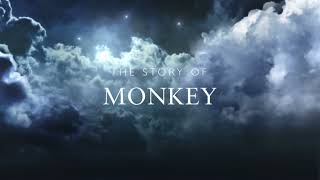 The Story Of Monkey - Trailer