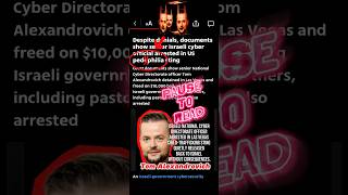 Tom Alexandrovich:Top Israeli Cyber Guy Arrested In Child Trafficking Sting!