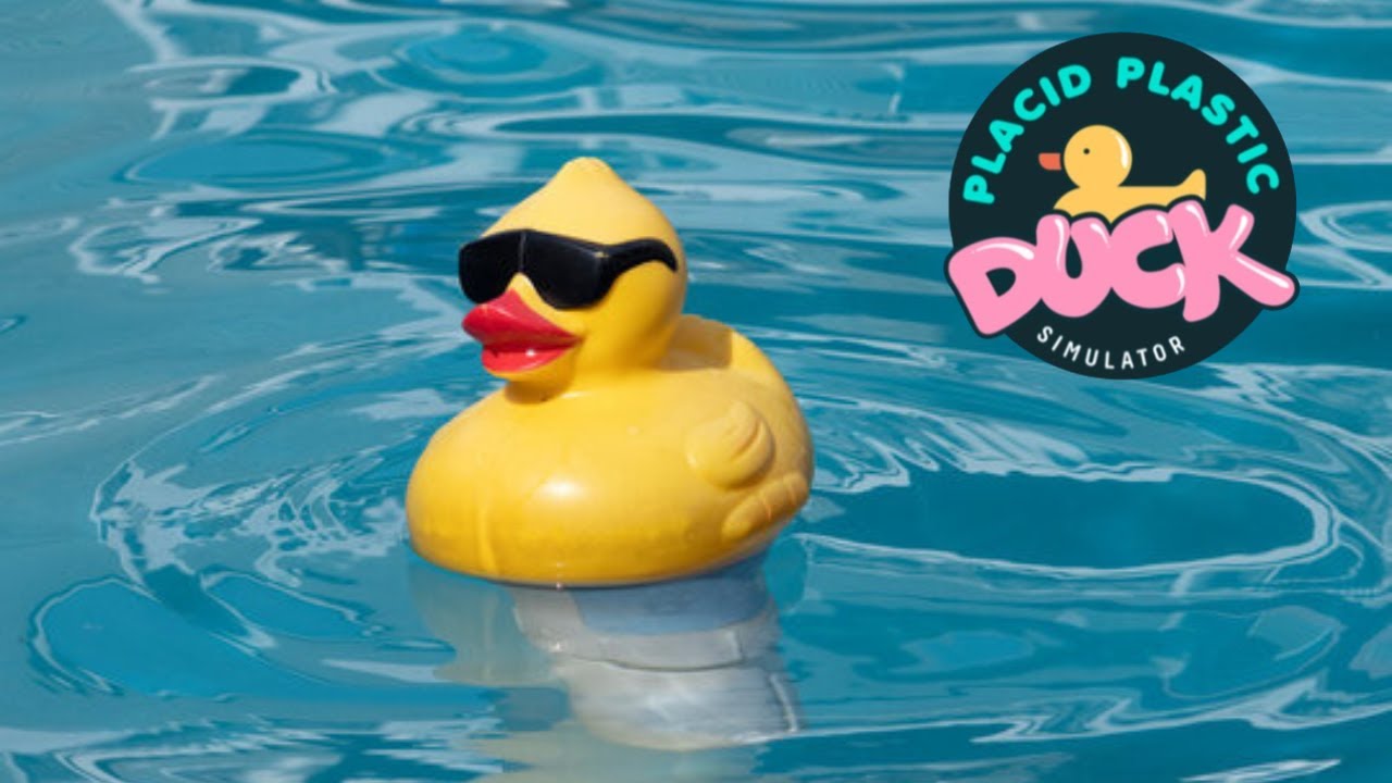 SŁOŃCE, BASEN I... GUMOWE KACZKI? | Placid Plastic Duck Simulator