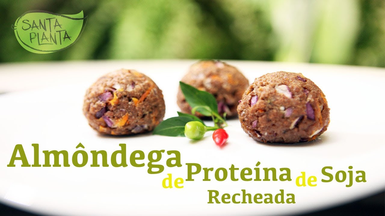ALMÔNDEGAS DE PROTEINA DE SOJA RECHEADA