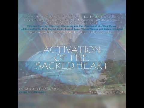ACTIVATION OF THE SACRED HEART