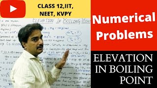 Solution|Previous year Numerical problems of Elevation of boiling point|Ncert|Class12, IIT NEET|
