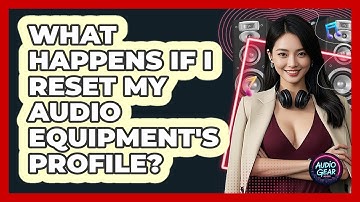 What Happens If I Reset My Audio Equipment