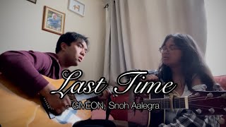 Last Time - GIVEON, Snoh Aalegra (Cover by ciara june, JAYCEE)