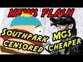 South Park censorship and cheaper Metal Gear - News Flash